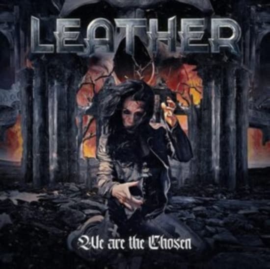 Leather - We Are The Chosen (CD)
