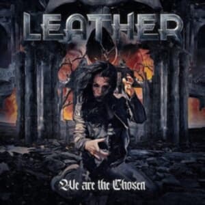 Leather - We Are The Chosen (CD)