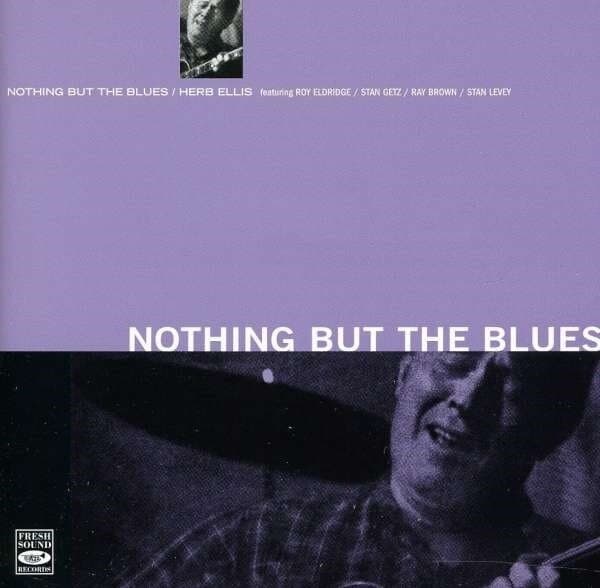 Ellis Herb Feat. Stan Getz: Nothin But The Blues