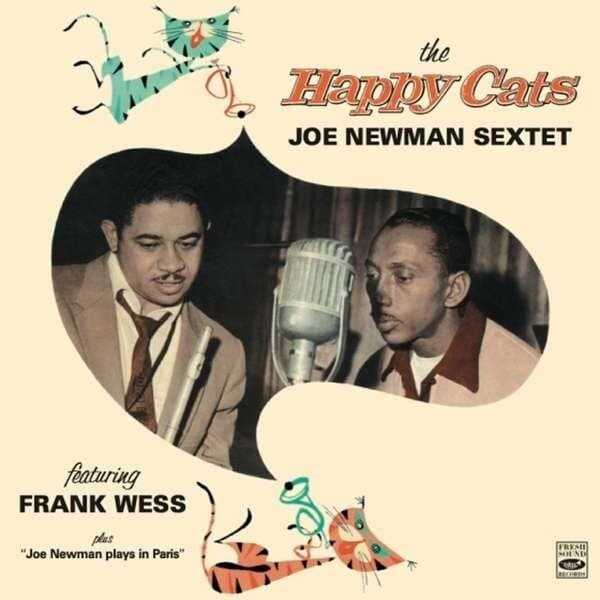 Newman Joe Sextet: The Happy Cats + Bonus Tracks