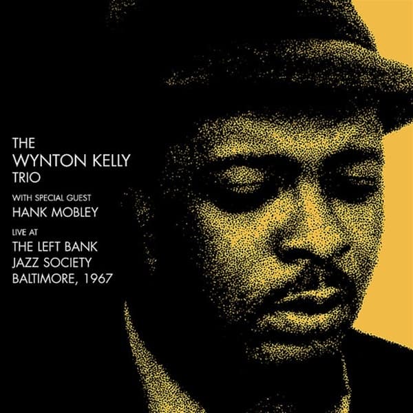 Wynton Kelly Trio: At The Left Bank Jazz Society 1967 (2CD)