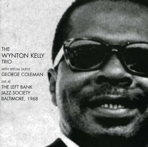 Wynton Kelly Trio: At The Left Bank Jazz Society 1968 (2CD)