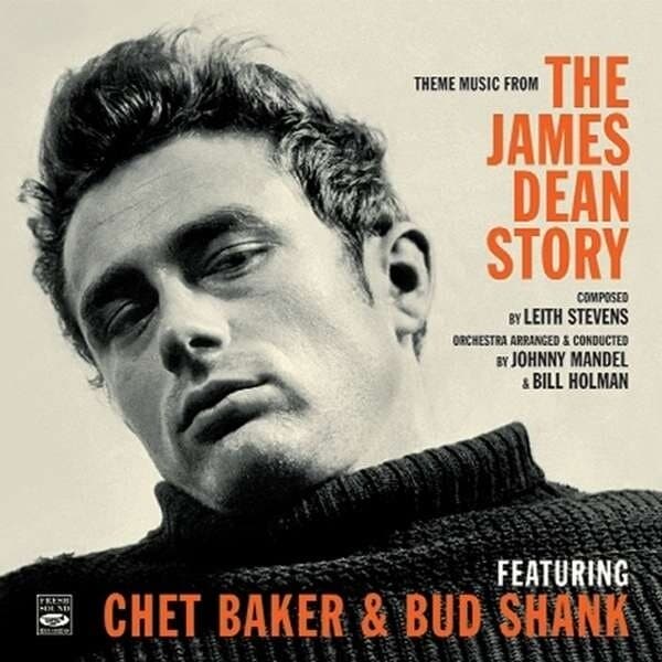Chet Baker & Bud Shank: Theme Music From 'the James Dean St