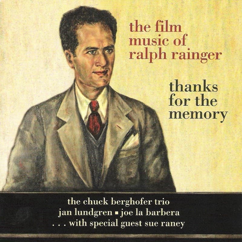 Berghofer Chuck Trio, Jan Lundgren: The Film Music Of Ralph Rainger