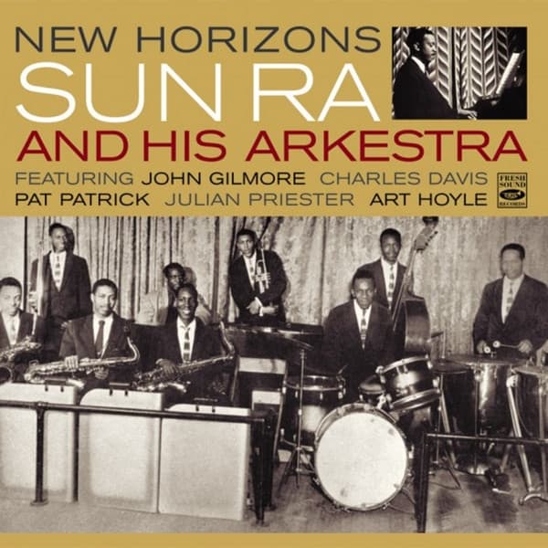Sun Ra And His Arkestra: New Horizons