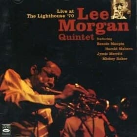 Lee Morgan Quintet: Live At The Lighthouse 1970 (2CD)
