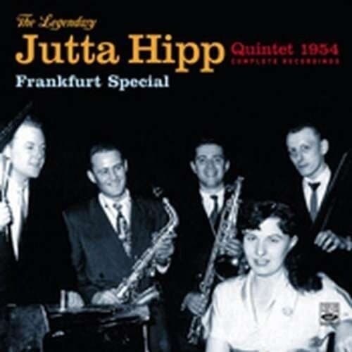 Jutta Hipp Quintet: Frankfurt Special - Complete 1954