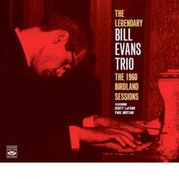 Evans Bill Trio: The 1960 Birdland Sessions (Digipak)