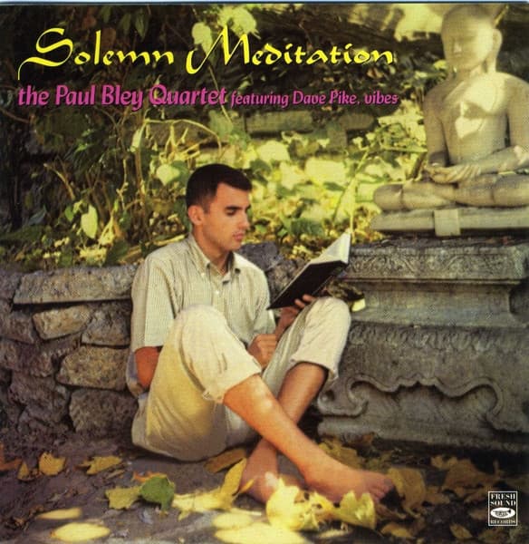 Bley Paul: Solemn Meditation, Feat. Dave Pike