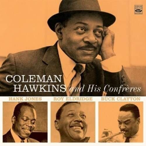 Hawkins Coleman: And His Confrères (2 Lps On 1 Cd)