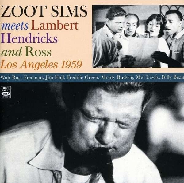Sims Zoot: Meets Lambert, Hendricks & Ross '59