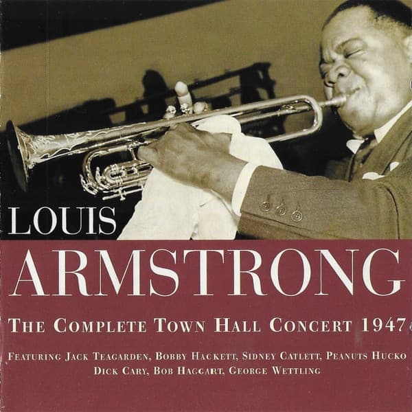 Armstrong Louis: The Complete Town Hall Concert 1947