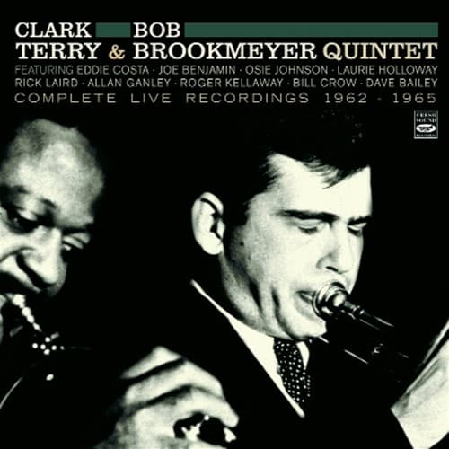 Clark Terry & Bob Brookmeyer Quinte: Complete Live Recordings 1962-1965 (2CD)