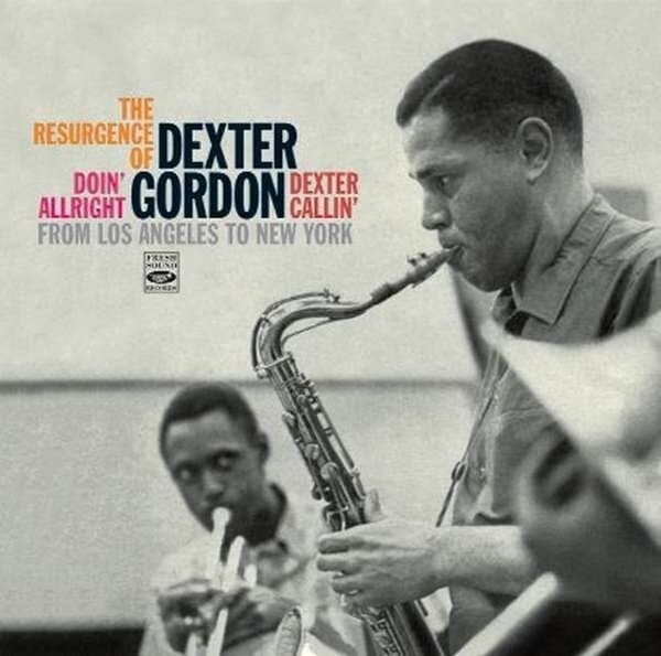 Gordon Dexter: The Resurgence Of Dexter Gordon (2CD)
