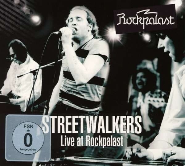 Streetwalkers: Live At Rockpalast
