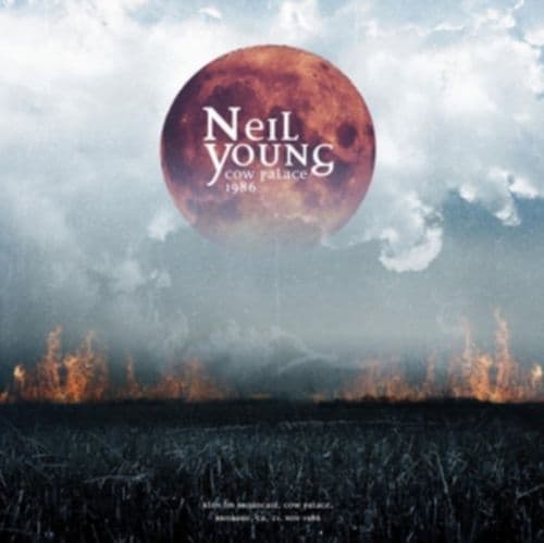 Young Neil: Cow Palace 1986 (2CD)