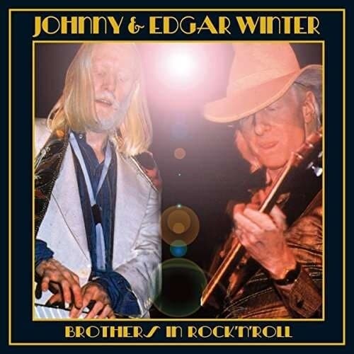 Johnny And Edgar Winter: Brothers In Rock 'n' Roll