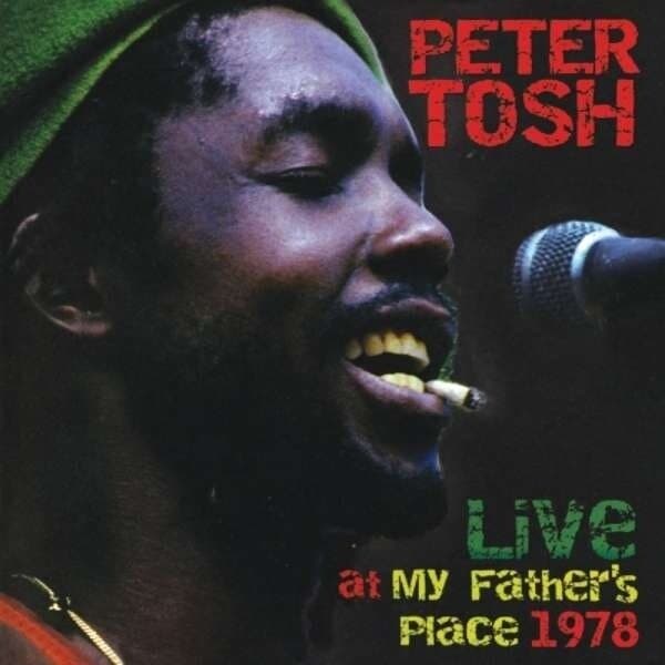 Tosh Peter: Live At My Father's Place 1978