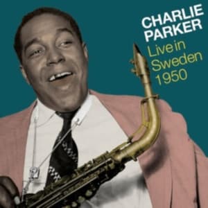 Parker Charlie - Live In Sweden 1950 (CD)