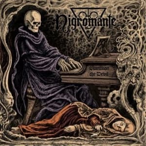 Nigromante - Summon The Devil (CD)