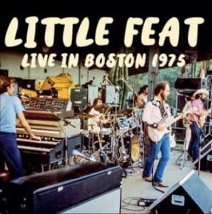 Little Feat - Live In Boston 1975 (CD)