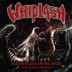 Whiplash - Messages In Blood (CD)