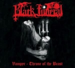 Black Funeral - Vampyr - Throne Of The Beast (Digib (CD)