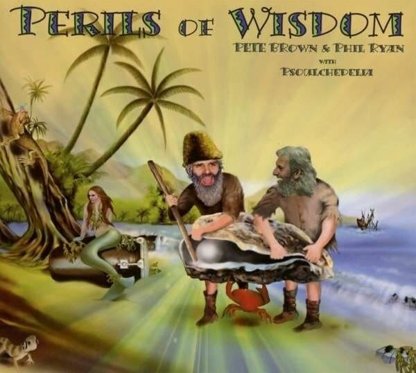Brown Pete And Phil Ryan: Perils Of Wisdom