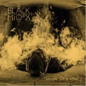 Black Mirrors - Tomorrow Will Be Without Us (CD)