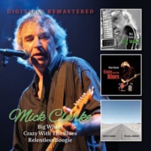 Calrke Mick - Big Wheel/Crazy With The Blues/Rlen (CD)