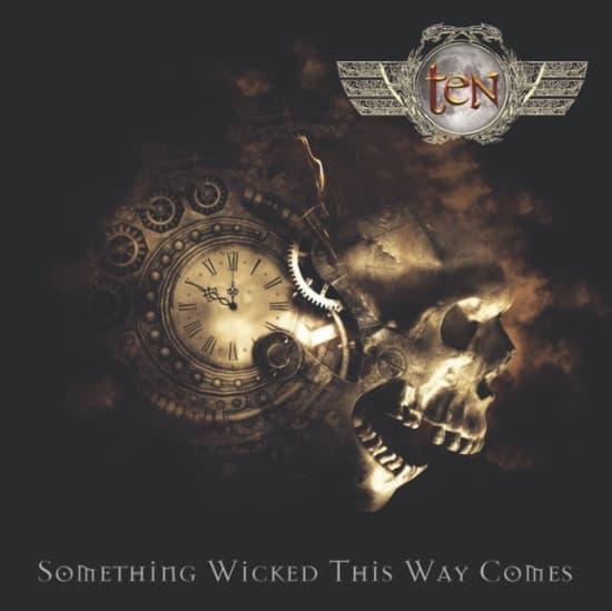 Ten - Something Wicked This Way Comes (CD)