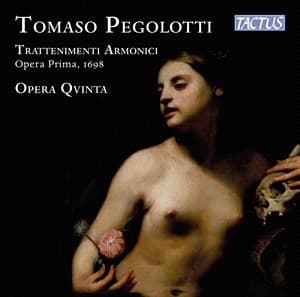 Pegolotti Tomaso - Trattenimenti Armonici Da Camera (CD)