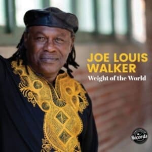 Walker Joe Louis - Weight Of The World (CD)