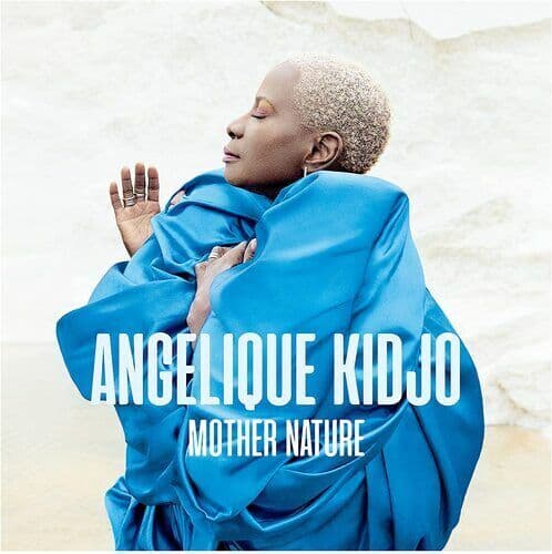 Angelique Kidjo : Mother Nature CD (2021) Brand New