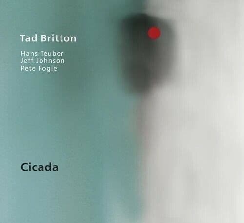 Tad Britton : Cicada CD Brand New
