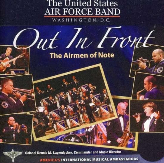 Us Air Force Airmen Of Note - Out In Front (CD)