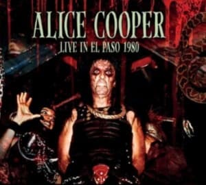Cooper Alice - Live In El Paso 1980 (CD)