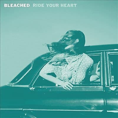 Bleached : Ride Your Heart CD (2013) Brand New