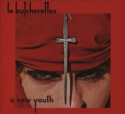 Le Butcherettes : A Raw Youth CD (2015) Brand New