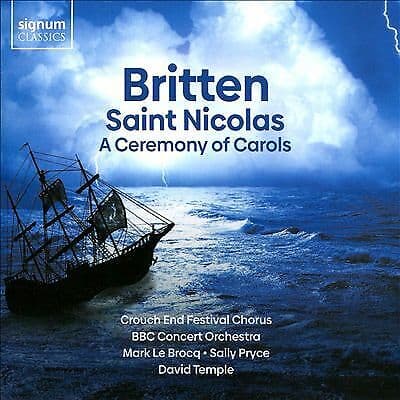 Benjamin Britten : Britten: Saint Nicolas/A Ceremony of Carols CD (2020)