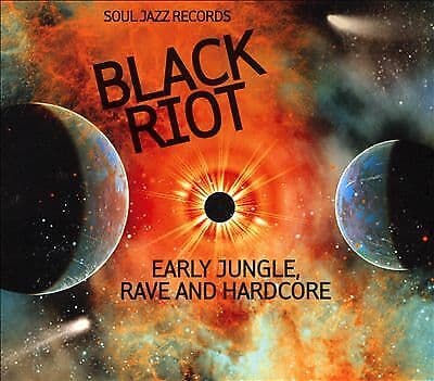 Various Artists : Black Riot: Early Jungle, Rave and Hardcore CD (2020)