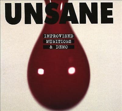 Unsane : Improvised Munitions & Demo CD (2021)