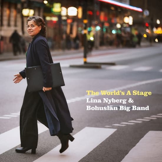 Lina Nyberg & Bohuslän Big Band - The World's A Stage (CD)