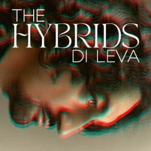 Di Leva - Hybrids The (Digipack) (CD)