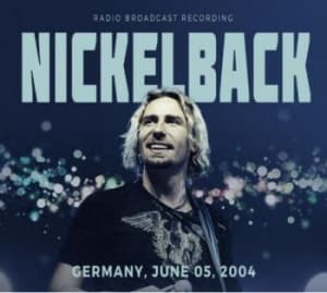 Nickelback - Live Germany 2004 (CD)