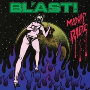 Bl'ast - Manic Ride (CD)
