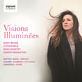 Pikkukuva 2 / 2: Mary Bevan 12 Ensemble Ruisi Quar - Visions Illuminées (CD)