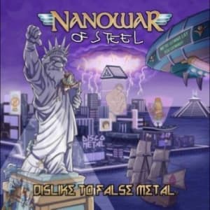 Nanowar Of Steel - Dislike To False Metal (CD)