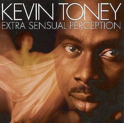 Kevin Toney : Extra Sensual Perception CD (1999) Pre Owned