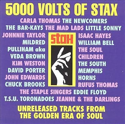 Various Artists : 5000 Volts Of Stax: UNRELEASED TRACKS FROM THE GOLDEN ERA OF Pre Owned